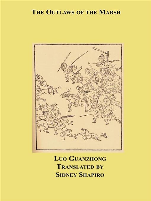 Title details for The Outlaws of the Marsh by Shi Nai'an and Luo Guanzhong - Wait list